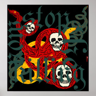 Poster L'affiche Arrêter de tuer maintenant