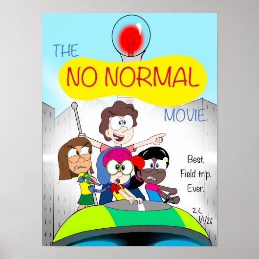 Poster L'affiche de film No Normal (Devant)