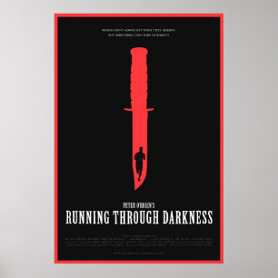 Poster L'affiche du film "Running Through Darkness"