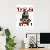 Poster L'affiche du Templier Ego Sum Templarii Et Tu ? (Bureau à domicile)