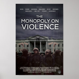 Poster L'affiche "Le Monopole contre la violence"