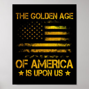 Poster L'Âge d'Or de l'Amérique Est Sur Nous Drôle Trump