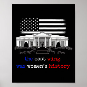 Poster L'aile Est était l'histoire des femmes