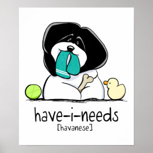 Poster -Laisse Art™ de Havanese des Avoir-je-Besoins