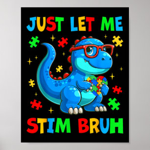 Poster Laisse-Moi Stim Bro Bruh Sensibilisation sur l'aut