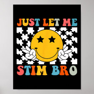 Poster Laisse-Moi Stim Bro Enfants Drôle Sensibilisation 