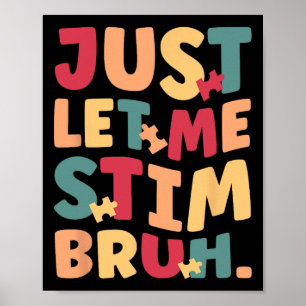 Poster Laisse-Moi Stim Bruh Garçons Enfants Sensibilisati