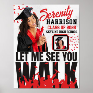 Poster Laisse-moi te voir marcher   Graduation rouge et n