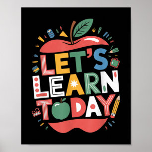 Poster Laisser' ; s Apprendre aujourd'hui la motivatio