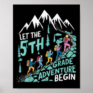 Poster Laisser l'aventure de 5e année débuter Teac de 5e