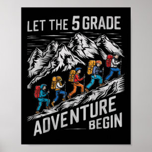 Poster Laisser l'aventure de 5e année débuter Teac de 5e