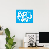Poster Laisser neiger hiver design (Bureau à domicile)