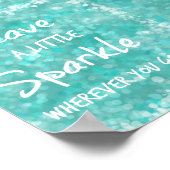 Poster Laisser un peu d'étincelle partout où vous allez C (Coin)