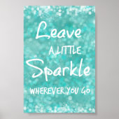 Poster Laisser un peu d'étincelle partout où vous allez C (Devant)