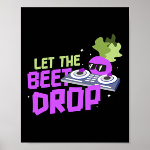 Poster Laissez La Beet Drop Pun Vegan Gardening