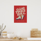 Poster LAISSEZ LES BONS TEMPS ROULER 80s RETRO ROLLER SKA (Cuisine)