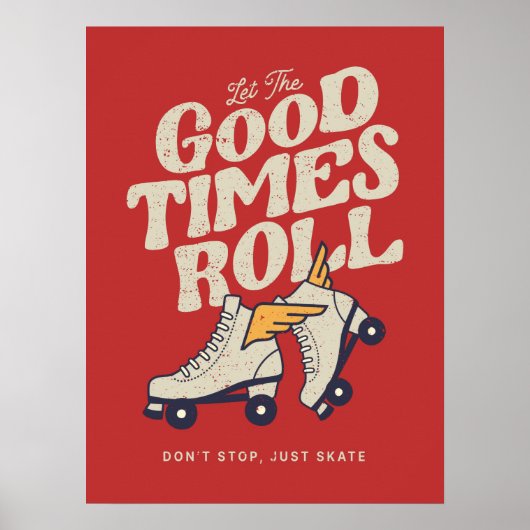 Poster LAISSEZ LES BONS TEMPS ROULER 80s RETRO ROLLER SKA (Devant)