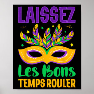 Poster Laissez Les Bons Temps Rouler Mardi Gras Parade Ca