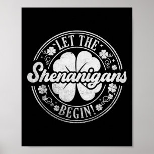 Poster Laissez les Shenanigans Commencer Lucky Shamrock S