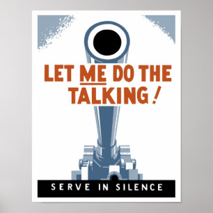 Poster Laissez-moi faire parler ! Servez dans le silence