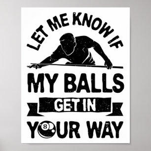 Poster Laissez-Moi Savoir Si Mon Devenir Dans Votre Chemi