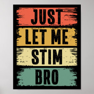Poster Laissez-moi simplement stimuler frère enfants garç