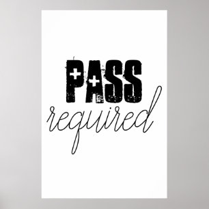 Poster laissez passer l'affiche murale requise pour le bu