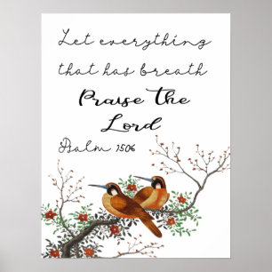 Poster Laissez Tout Ce Qui A Psaume Respiratoire 150:6 Po