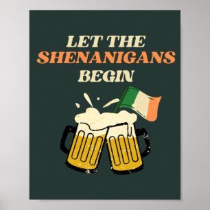 Poster Laissons les Shenanigans commencer drôle Saint Pat