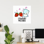Poster Lait fraise Shake Funny Food Pun (Bureau à domicile)