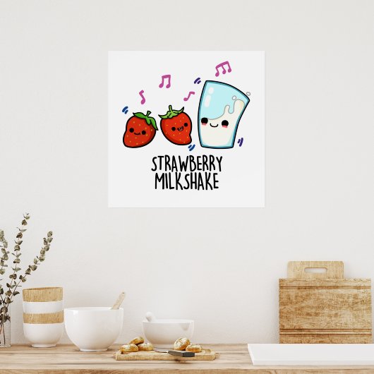 Poster Lait fraise Shake Funny Food Pun (Cuisine)