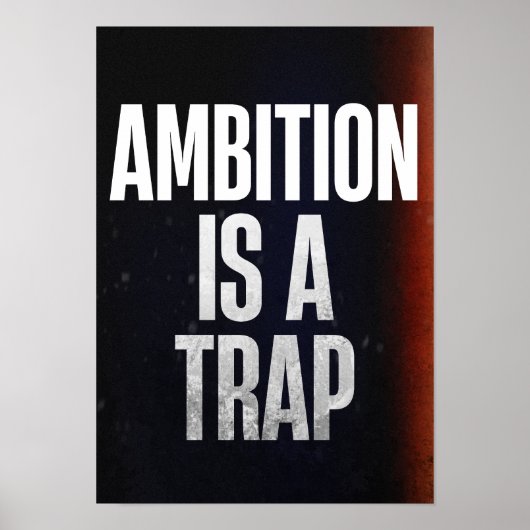 Poster L'ambition est un piège. Anti-motivation (Devant)