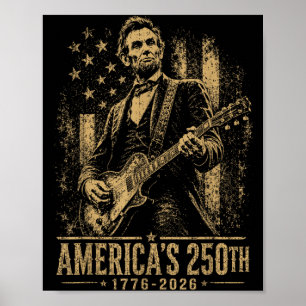 Poster L'Amérique 250e Abraham Lincoln jouant de la guita