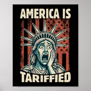 Poster L'Amérique est si Tarifiée Trump Tarifs mème 1