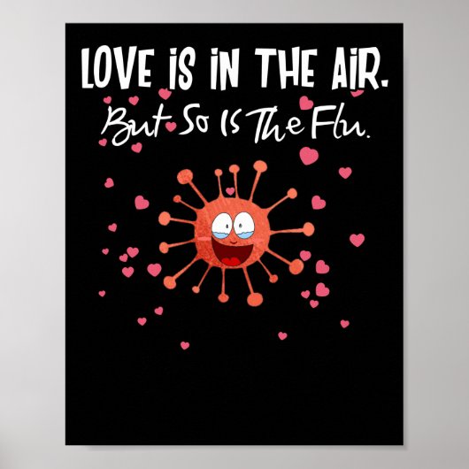 Poster L'Amour Est Dans L'Air Mais La Grippe Valentine L' (Devant)