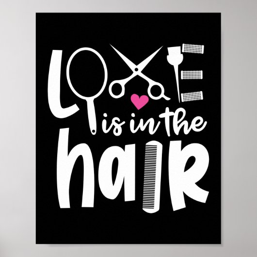 Poster L'Amour Est Dans Les Cheveux Styliste Coiffeur (Devant)