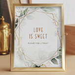 Poster L'amour est doux invités Green & Gold Rustic Sign<br><div class="desc">Ce signe "l'amour est doux, s'il vous plaît prenez un gâteau" est la façon parfaite de montrer l'appréciation à vos invités lors de votre journée spéciale. Le design est de style fantaisiste et bohème, avec un cadre en faux or, des botaniques vert sauge et des lobs en faux or. Le...</div>