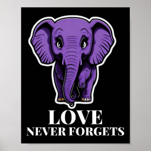 Poster L'Amour N'Oublie Jamais L'Éléphant Pour La Femme H