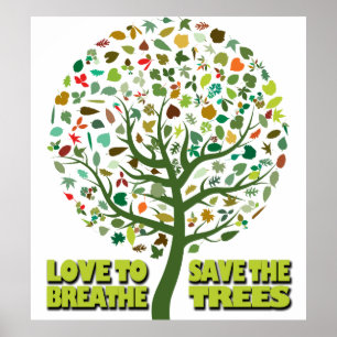 Poster L'Amour Pour Respirer Sauver Les Arbres
