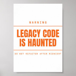 Poster L'ancien code est hanté Drôle de programmeur dével
