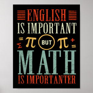 Poster L'Anglais Est Important Mais Les Maths Sont Import