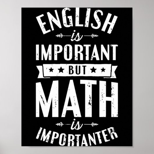Poster L'anglais est important mais les maths sont plus i (Devant)