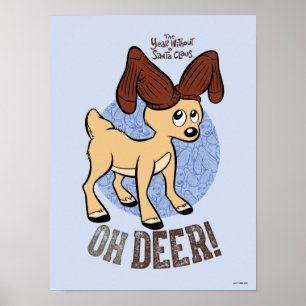 Poster L'ANNÉE SANS SANTA CLAUS™ Vixen "Oh Deer"
