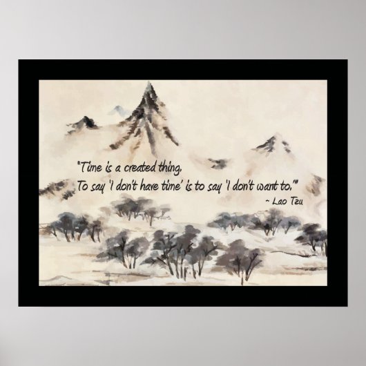 Poster Lao Tzu Time est créé Citation (Devant)