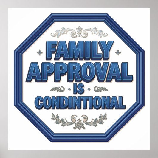 Poster L'approbation familiale est conditionnelle (Devant)