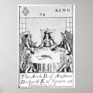 Poster L'archiduc d'Autriche déclara roi d'Espagne