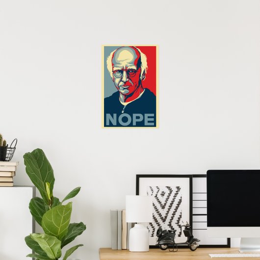 Poster Larry David NOPE (Bureau à domicile)