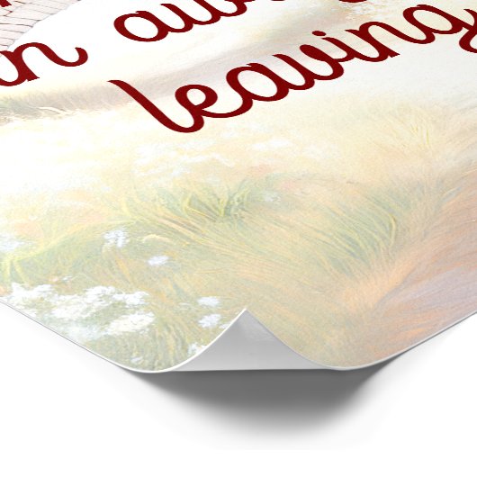 Poster "L'art est le seul moyen de fuir (Coin)