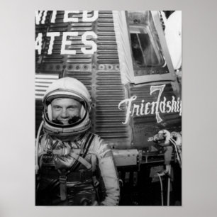 Poster L'astronaute John Glenn pose à côté de Friendship