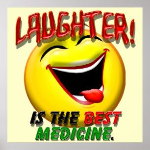 Poster Laughter is the Best Medicine